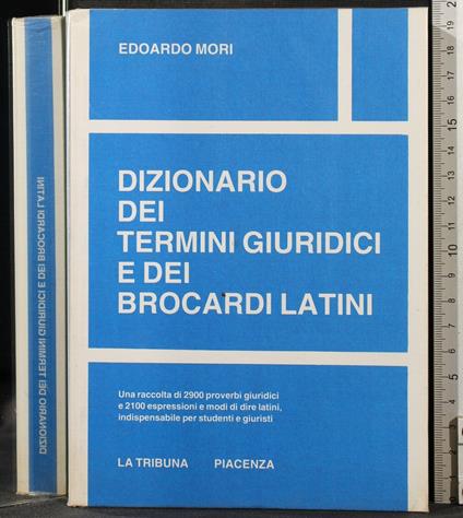 Dizionario Dei Termini Giuridici e Dei Brocardi Latini - Mori - copertina
