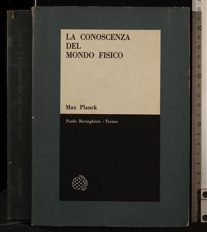 La conoscenza del mondo fisico - Max Planck - copertina