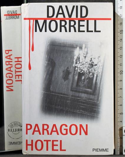 Paragon hotel - David Morrell - copertina