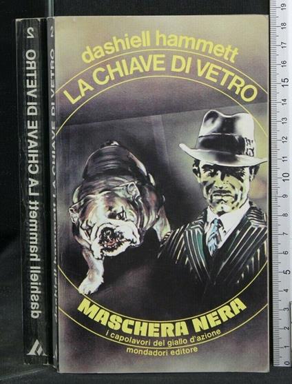 La Chiave di Vetro - Dashiell Hammett - copertina