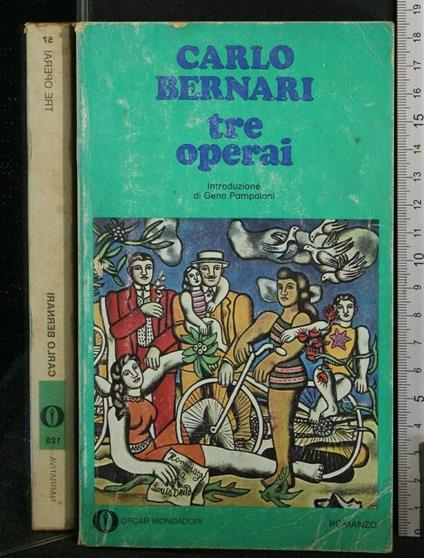 Tre Operai - Carlo Bernari - copertina