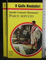 Parce Sepulto