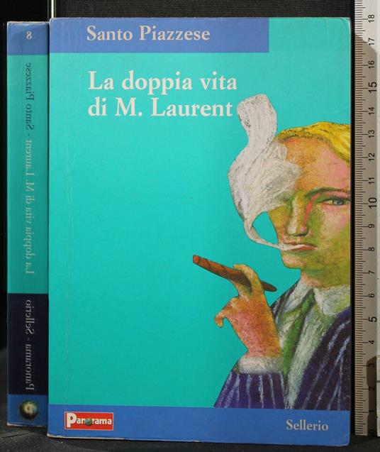 La Doppia Vita di M Laurent - Santo Piazzese - copertina