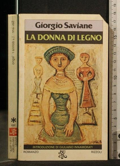 La Donna di Legno - Giorgio Saviane - copertina