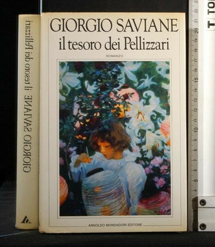 Il Tesoro Dei Pellizzari - Giorgio Saviane - copertina