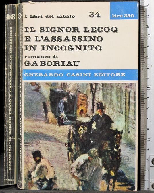 Il signor Lecoq e l'assassinio in incognito - Émile Gaboriau - copertina