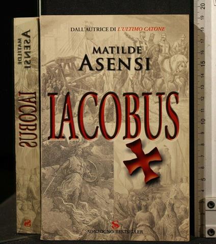 Iacobus - Matilde Asensi - copertina