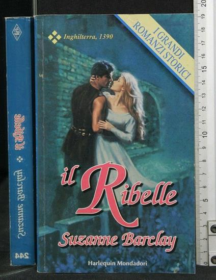 Il Ribelle - Suzanne Barclay - copertina