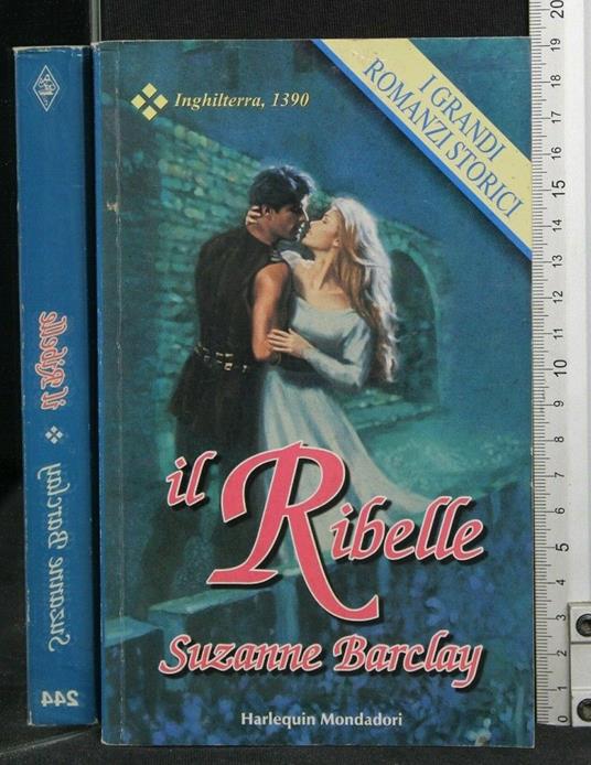 Il Ribelle - Suzanne Barclay - copertina