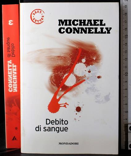 Debito di sangue - Michael Connelly - copertina