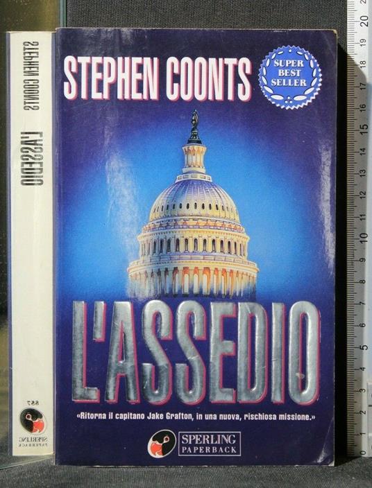 L' Assedio - Stephen Coonts - copertina