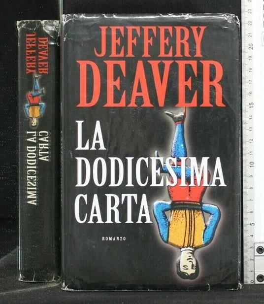 La Dodicesima Carta - Jeffery Deaver - copertina