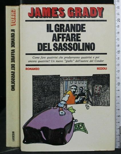 Il Grande Affare Del Sassolino - James Grady - copertina