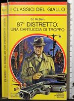 87° distretto: una cartuccia di troppo