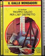 Troppo caldo per l'87 distretto