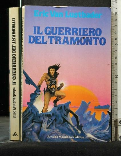 Il Guerriero Del Tramonto - Eric Van Lustbader - copertina