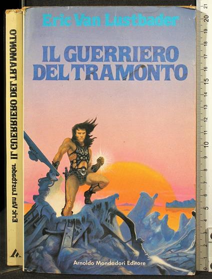 Il guerriero del tramonto - Eric Van Lustbader - copertina