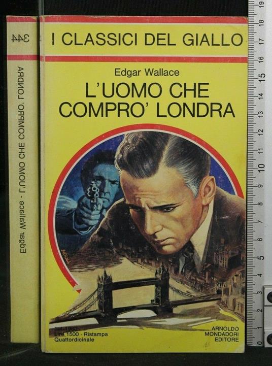 L' Uomo Che Comprò Londra - Edgar Wallace - copertina