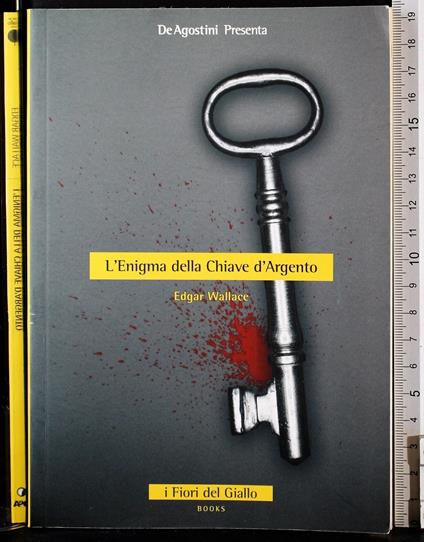 L' enigma della chiave d'argento - Edgar Wallace - copertina