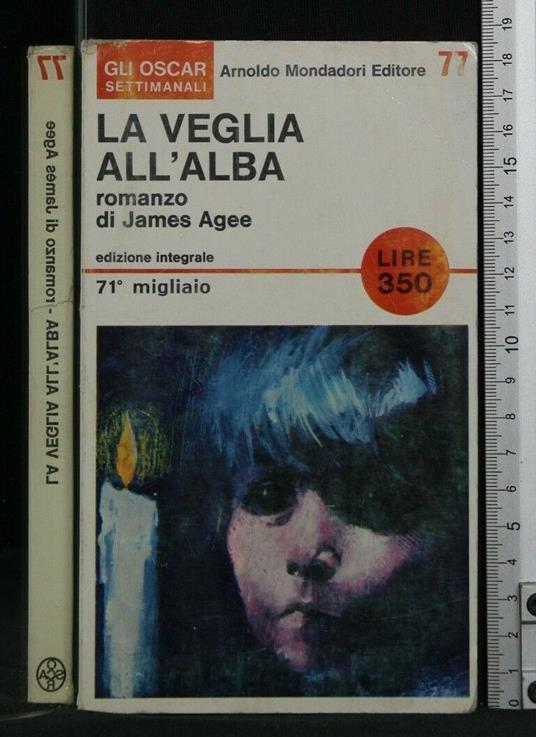 La Veglia All'Alba - James Agee - copertina