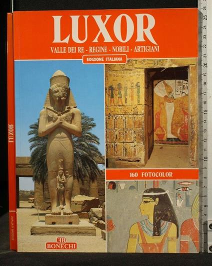 Luxor Valle Dei Re - Regine - Nobili - Artigiani - Giovanna Magi - copertina