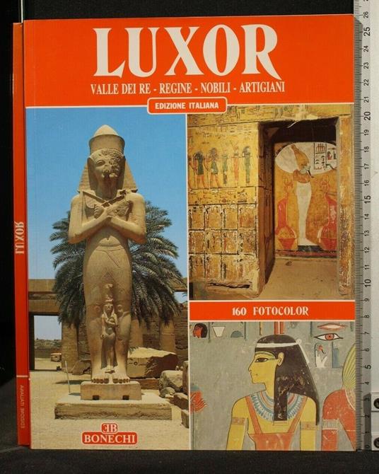 Luxor Valle Dei Re - Regine - Nobili - Artigiani - Giovanna Magi - copertina
