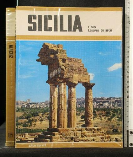 Sicilia Y Sus Tesoros De Arte - Rosella Vantaggi - copertina