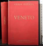Guida D'Italia. Veneto