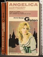 Angelica. La Marchesa Degli Angeli