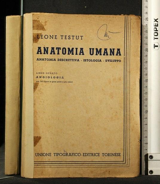 Anatomia Umana Libro Iv - Léon Testut - copertina