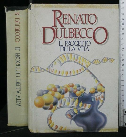 Il Progetto Della Vita - Renato Dulbecco - copertina