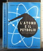 L' Atomo e Il Petrolio