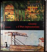 Mensili d'arte. Cezanne e il Post-Impressionismo