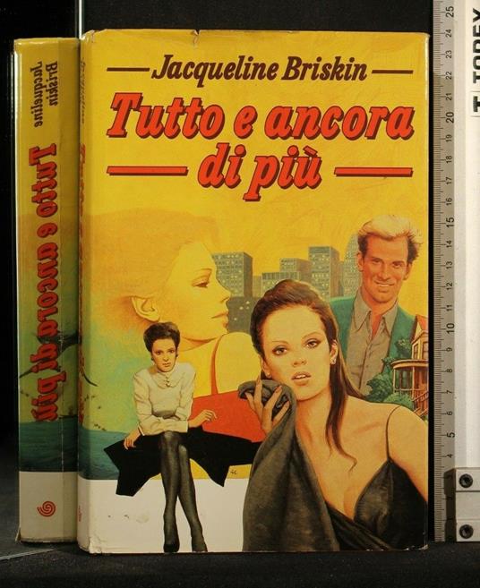 Tutto e Ancora di Più - Jacqueline Briskin - copertina
