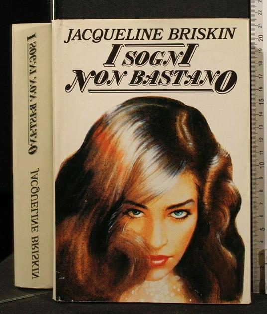I Sogni Non Bastano - Jacqueline Briskin - copertina