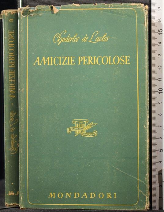 Amicizie pericolose - Pierre Choderlos de Laclos - copertina