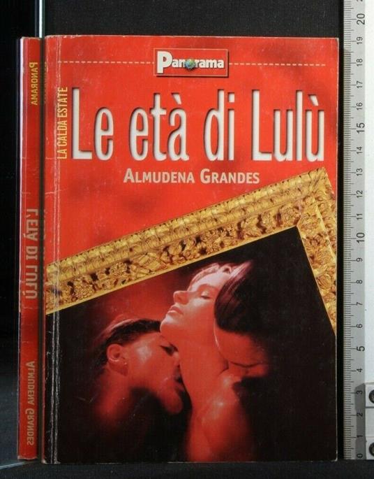 Le Età di Lulù - Almudena Grandes - copertina