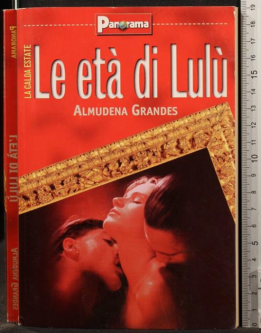 Le Età di Lulù - Almudena Grandes - copertina