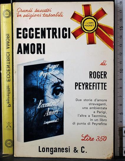 Eccerici amori - Roger Peyrefitte - copertina