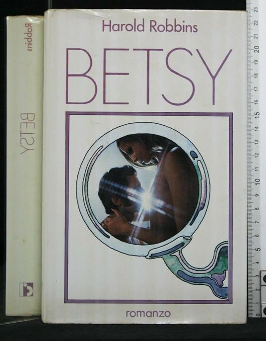 Betsy - Harold Robbins - copertina