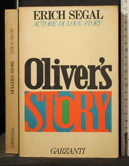 Oliver'S Story - Erich Segal - copertina
