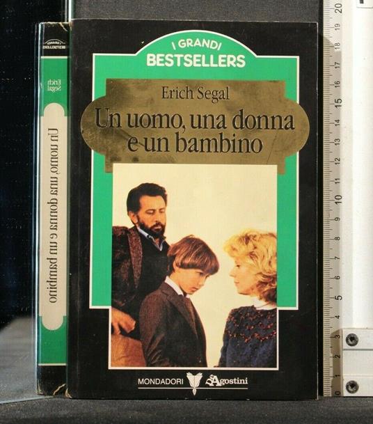Un Uomo, Una Donna e Un Bambino - Erich Segal - copertina