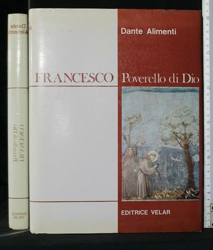 Francesco Poverello di Dio - Dante Alimenti - copertina