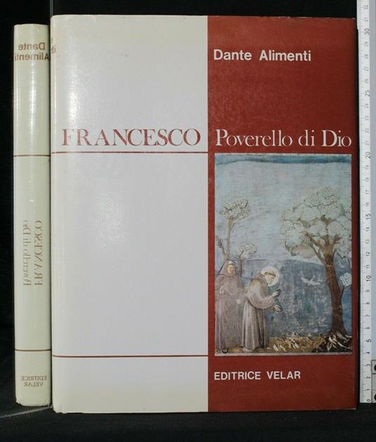 Francesco Poverello di Dio - Dante Alimenti - copertina