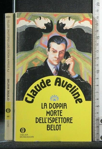 La Doppia Morte Dell'Ispettore Belot - Claude Aveline - copertina