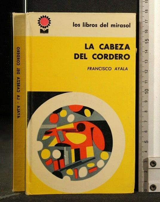 La Cabeza Del Cordero - Francisco Ayala - copertina