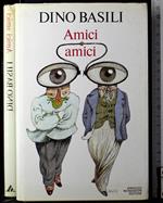 Amici amici