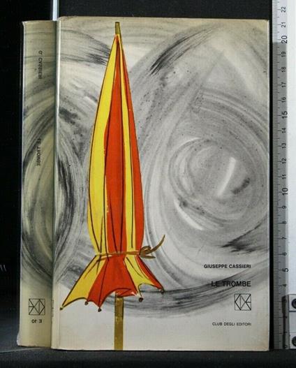 Le Trombe - Giuseppe Cassieri - copertina