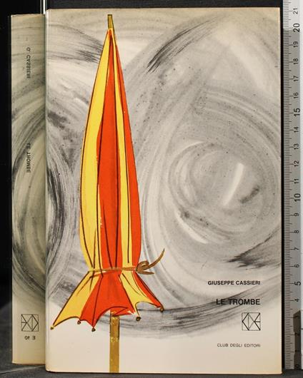 Le Trombe - Giuseppe Cassieri - copertina