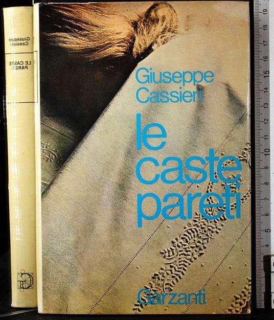 Le caste pareti - Giuseppe Cassieri - copertina